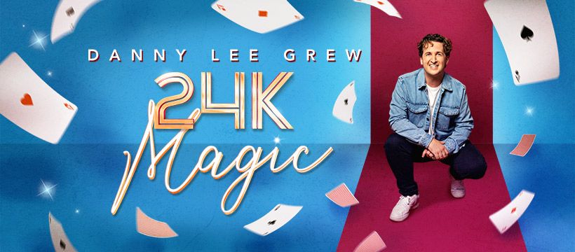 Danny Lee Grew - 24K Magic