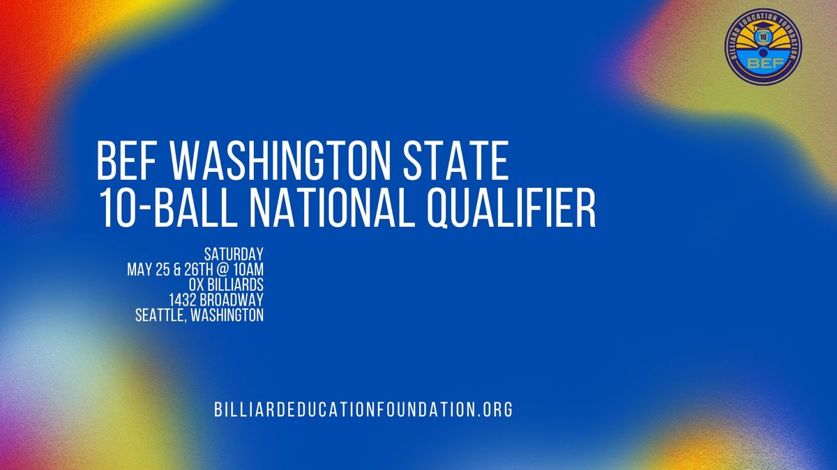 BEF Washington State 10-Ball National Qualifier