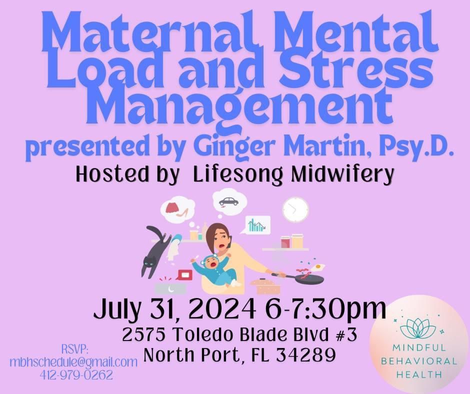 Maternal Mental Load and Stress Management 