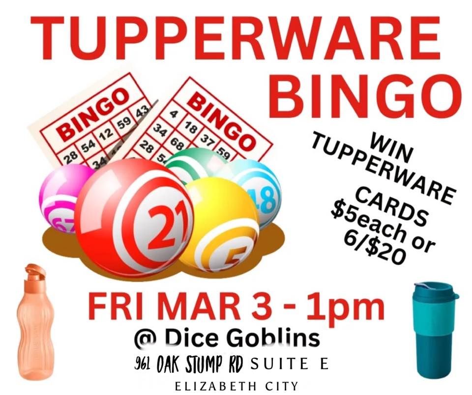 Tupperware Bingo, Dice Goblins, Elizabeth City, 3 March 2023