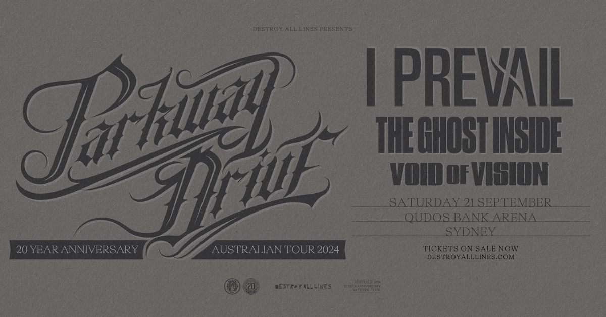 PARKWAY DRIVE \/\/ Sydney \/\/ 20 Yr Anniversary \/\/ Qudos Bank Arena  (w. I Prevail & more) \/\/ LIC AA