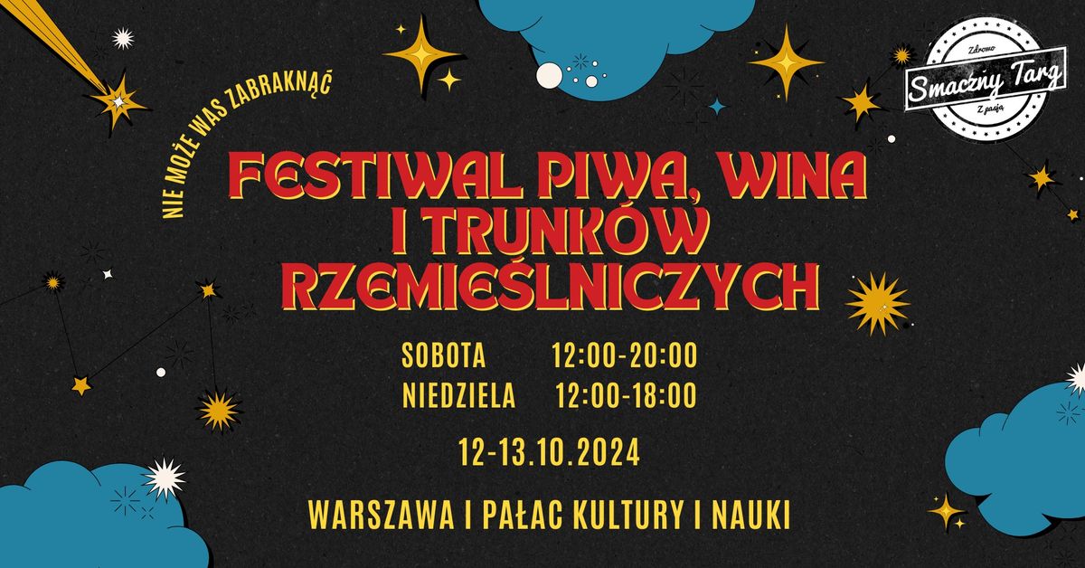 Festiwal Piwa, Wina i Trunk\u00f3w Rzemie\u015blniczych w Warszawie