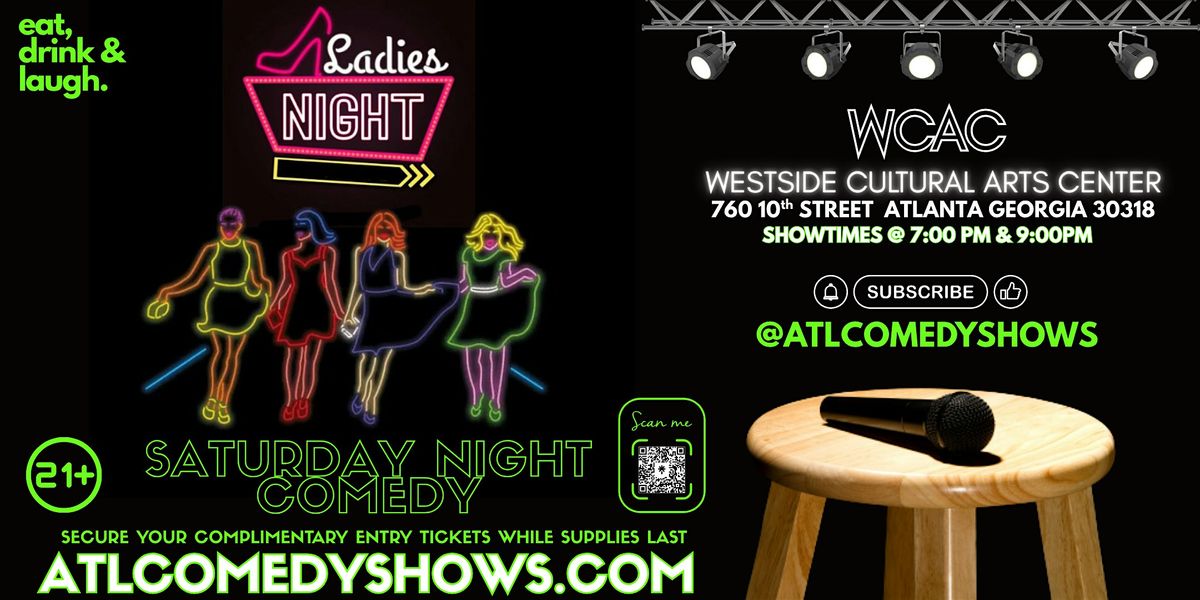 Ladies Night Comedy @ Westside Cultural Arts Center