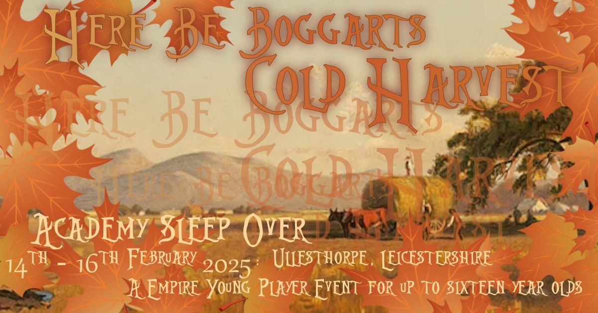 Here Be Boggarts : Cold Harvest