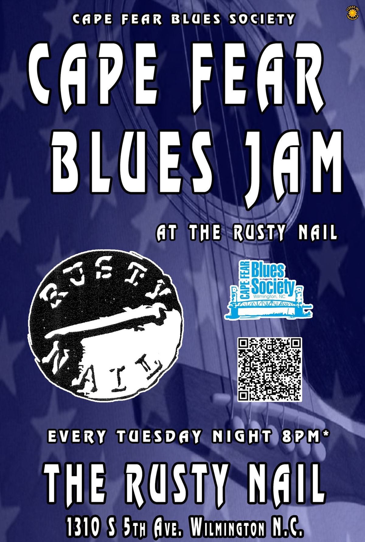 Cape Fear Blues Jam @ The Rusty Nail Wilmington NC