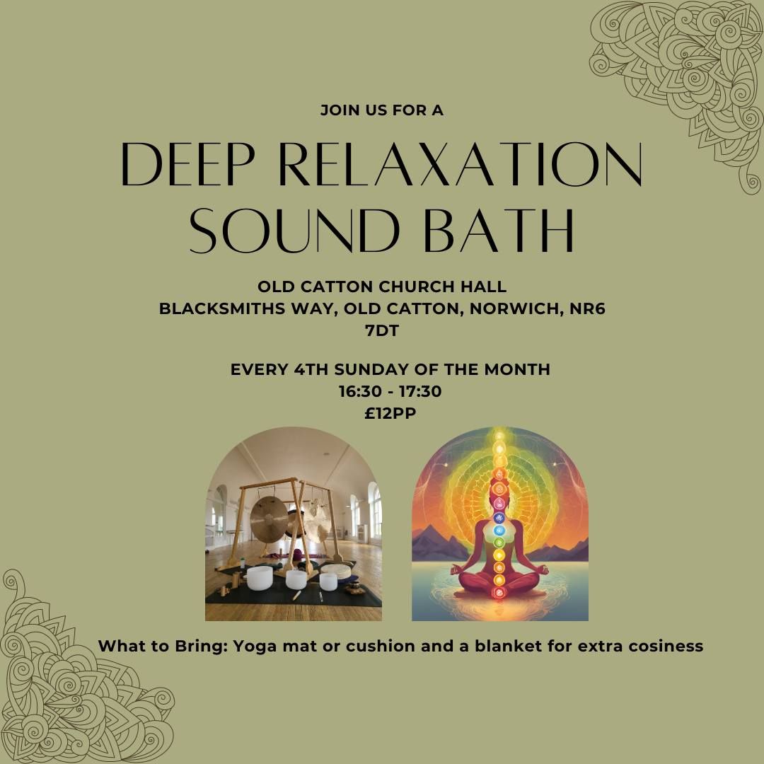 Deep Relaxation Sound Bath @ Old Catton Church Hall