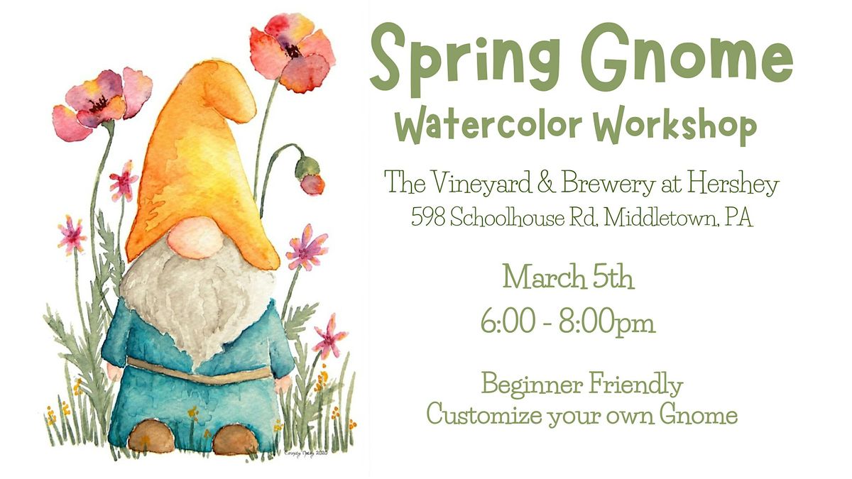 Spring gnome watercolor workshop at The Vineyard at Hershey