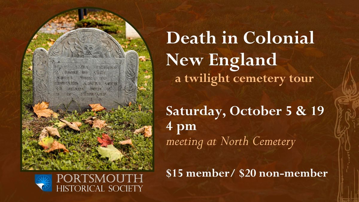 Death in Colonial New England: Cemetery Tour