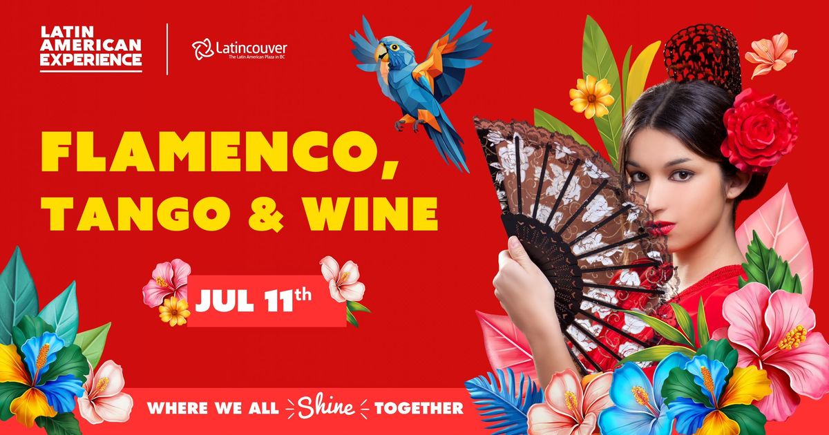 Flamenco, Tango & Wine