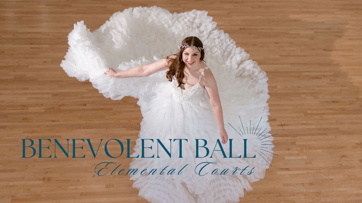 Benevolent Ball: Elemental Courts