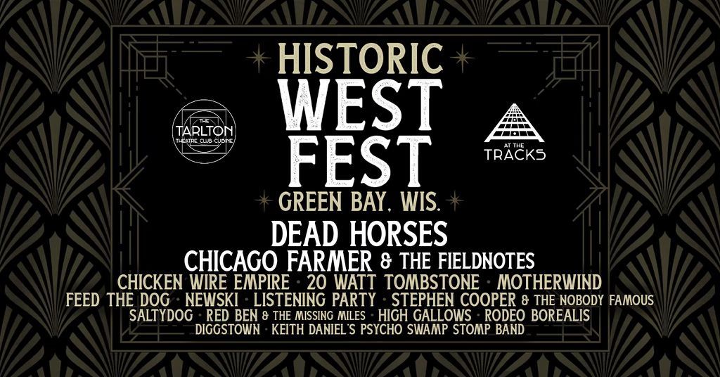 Historic West Fest | Thursday-Saturday, June 13-15, 2024 | The Tarlton Theatre & At The Tracks
