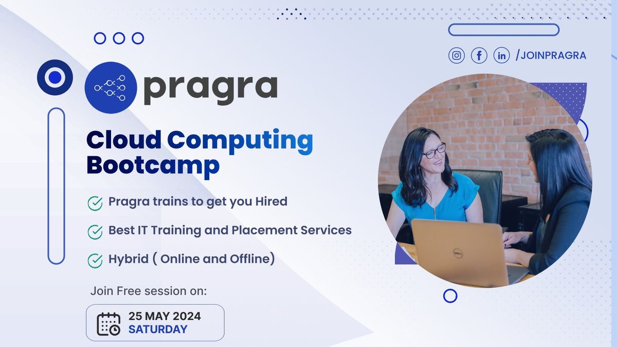 (HYBRID) Pragra's Brand new Cloud Computing Bootcamp: FREE DEMO SESSION