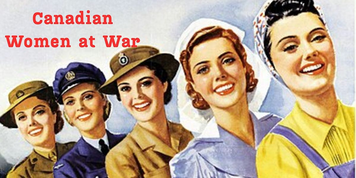 Canadian Women at War