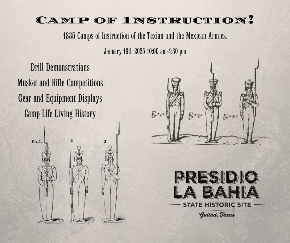 Camps of Instruction: Soldado and Texian