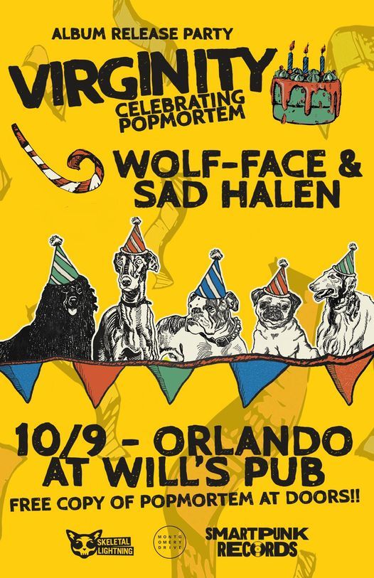 Virginity Record Release at Will's Pub with Special Guests WOLF-FACE and SAD HALEN