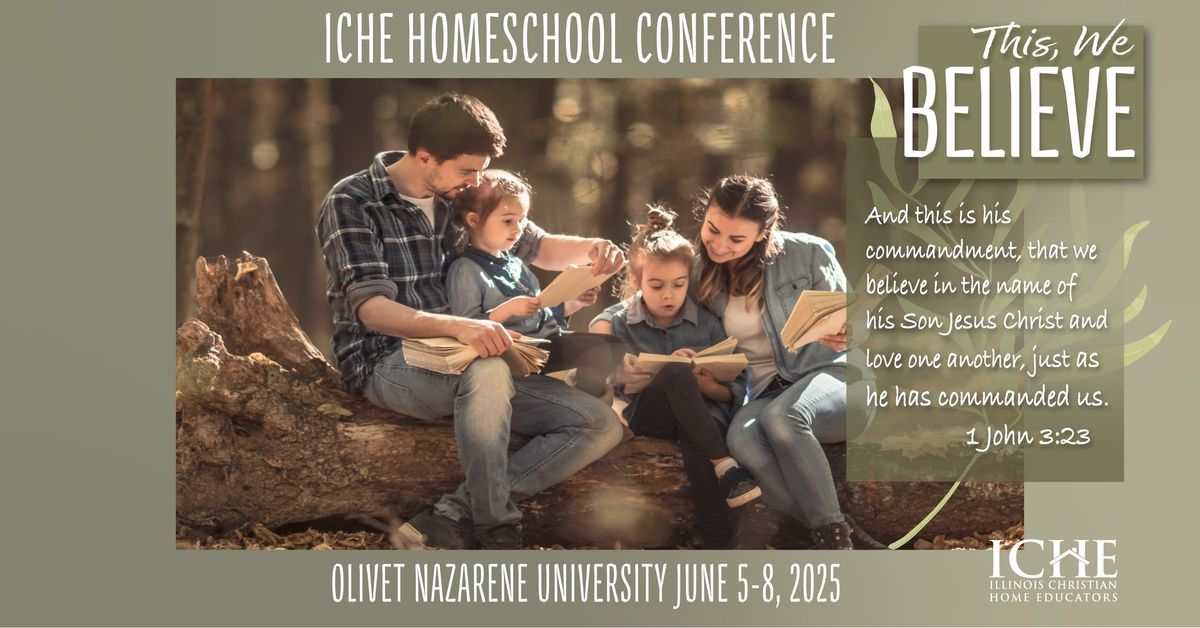 2025 ICHE Homeschool Conference