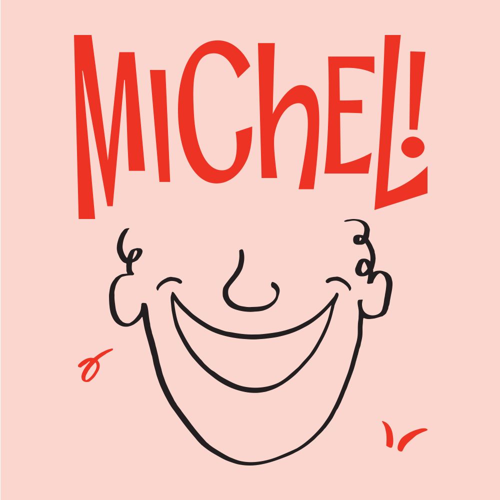 Michel! - L'experience Comique