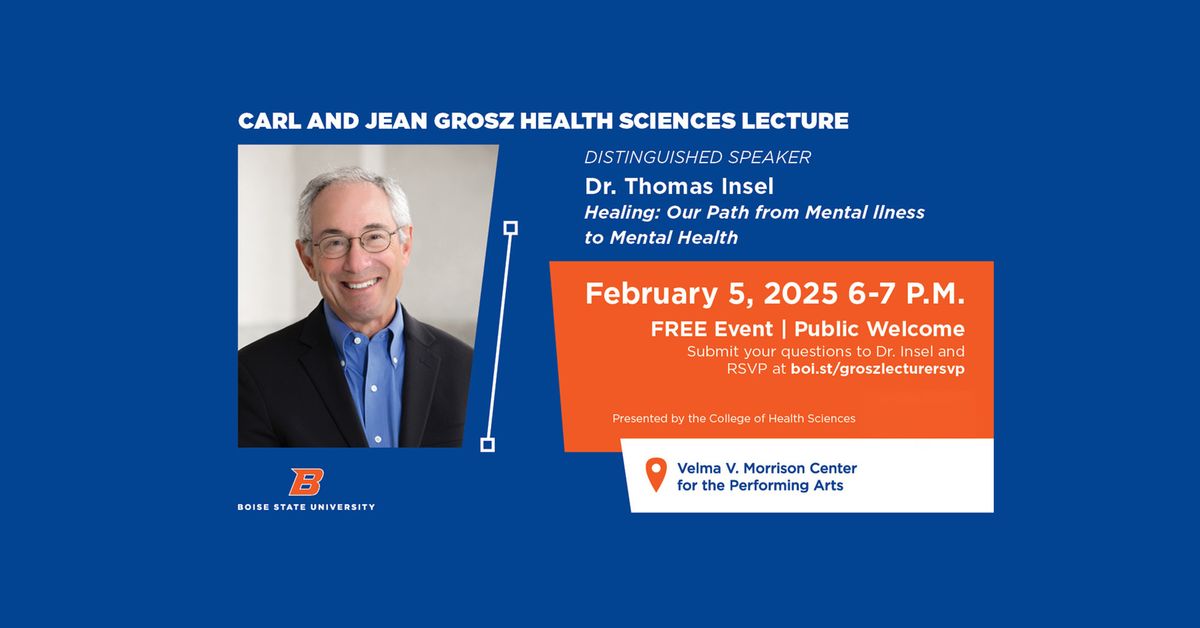 Carl and Jean Grosz Health Sciences Lecture