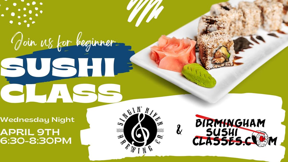 Beginner Sushi Class - Florence, AL