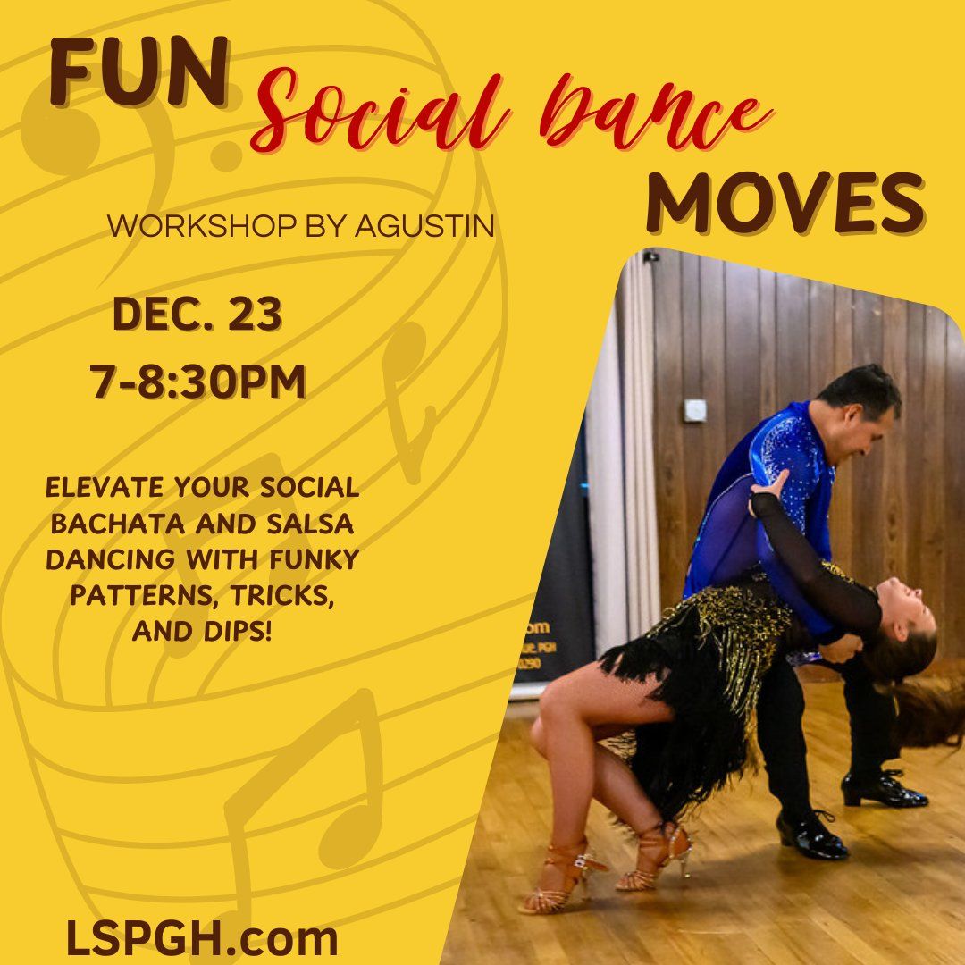 Fun Social Dance Moves - Workshop by Agustin 