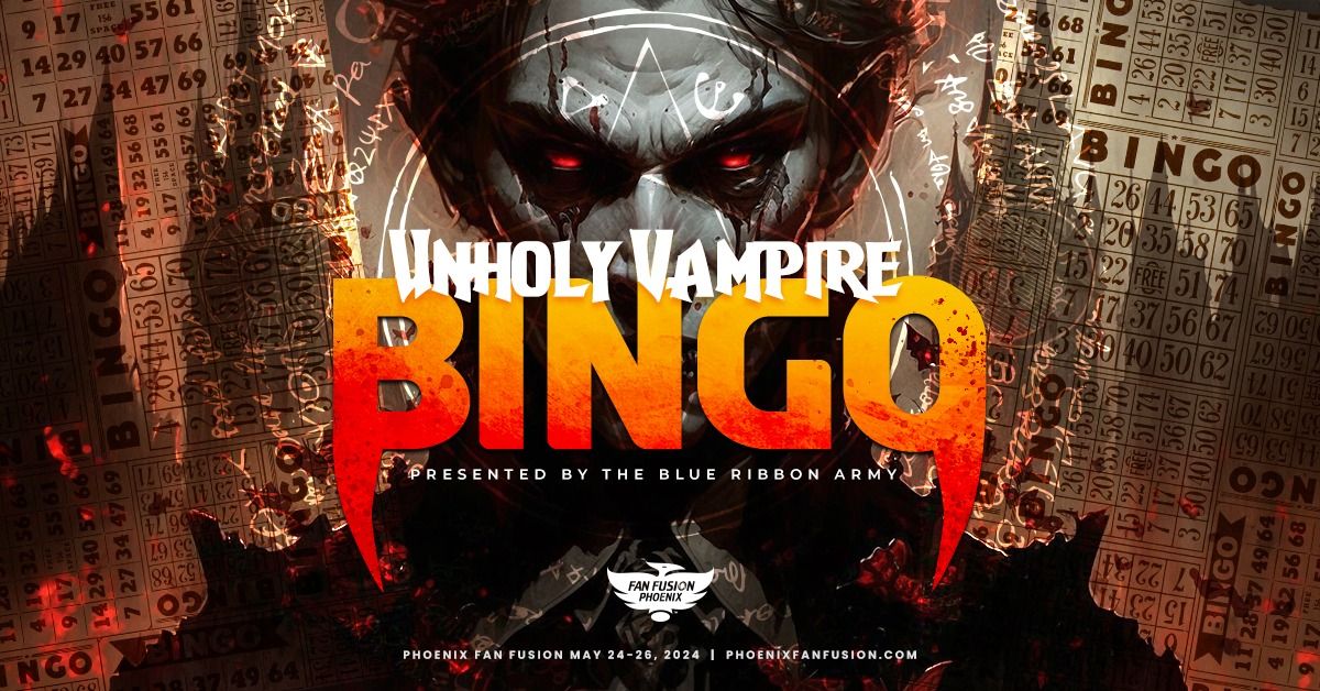 Unholy Vampire Bingo Presented by the Blue Ribbon Army
