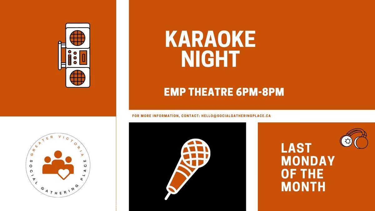 Karaoke at EMP Theatre