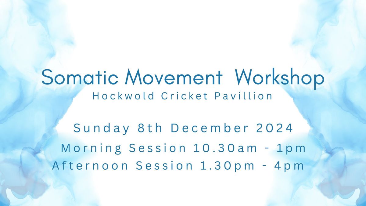 Somatic Movement Workshop