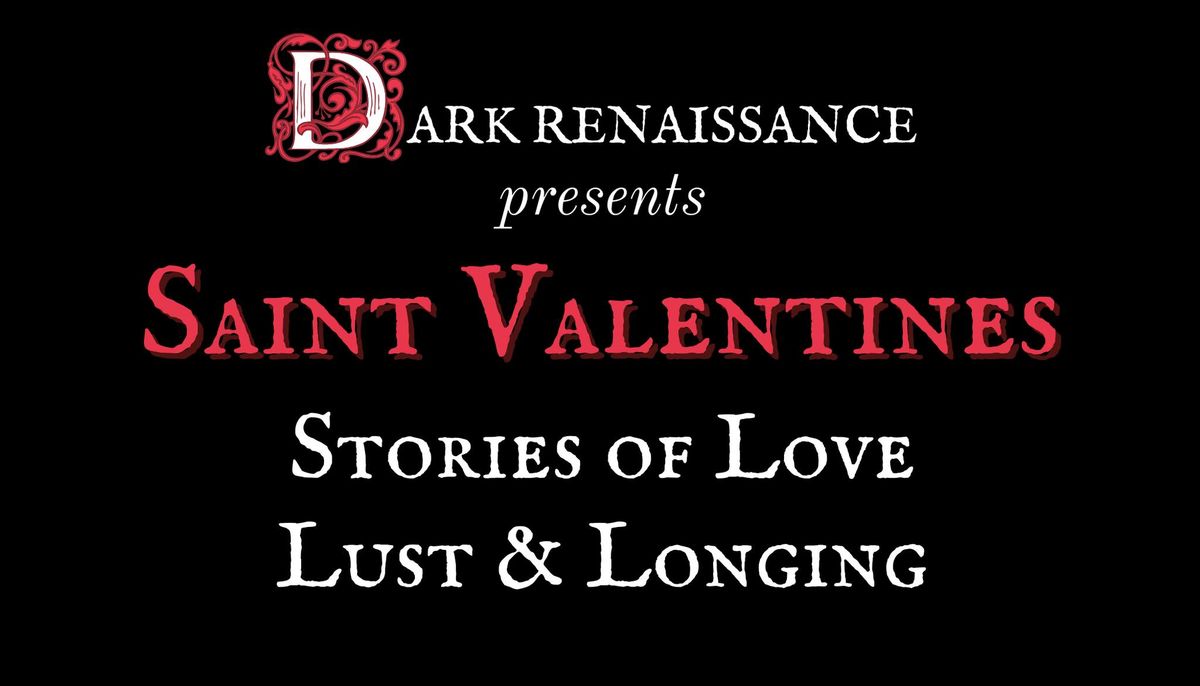 Love, Lust and Longing - A Valentine's Celebration