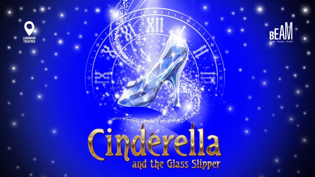 Cinderella and the Glass Slipper