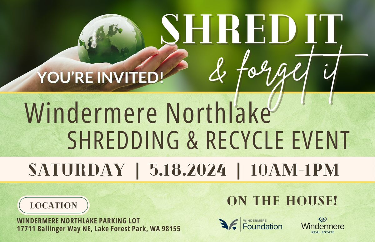 Windermere Northlake Shred & Tech Recycle Event!