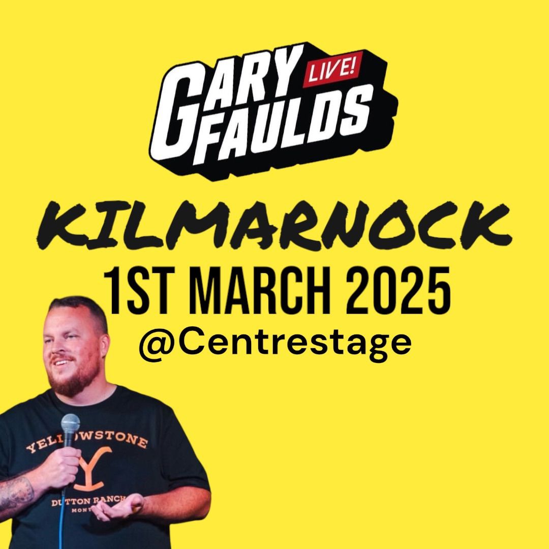 Gary Faulds Live! - Kilmarnock 