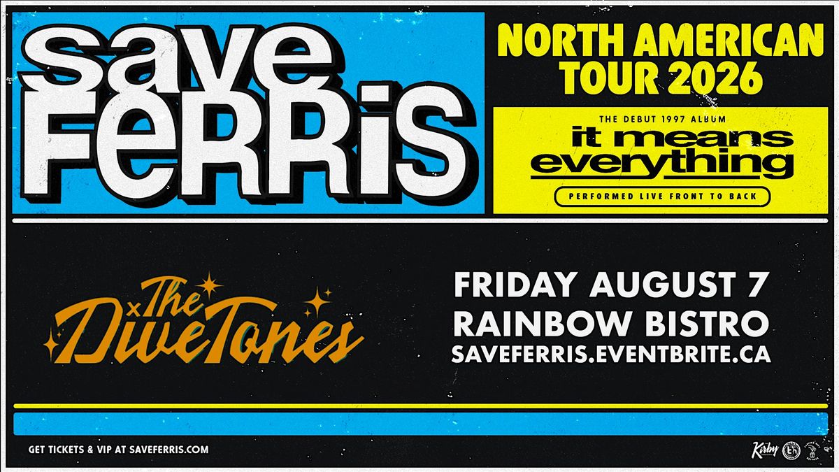SAVE FERRIS + THE DIVETONES