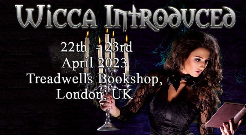 Wicca Introduced 2023 - London