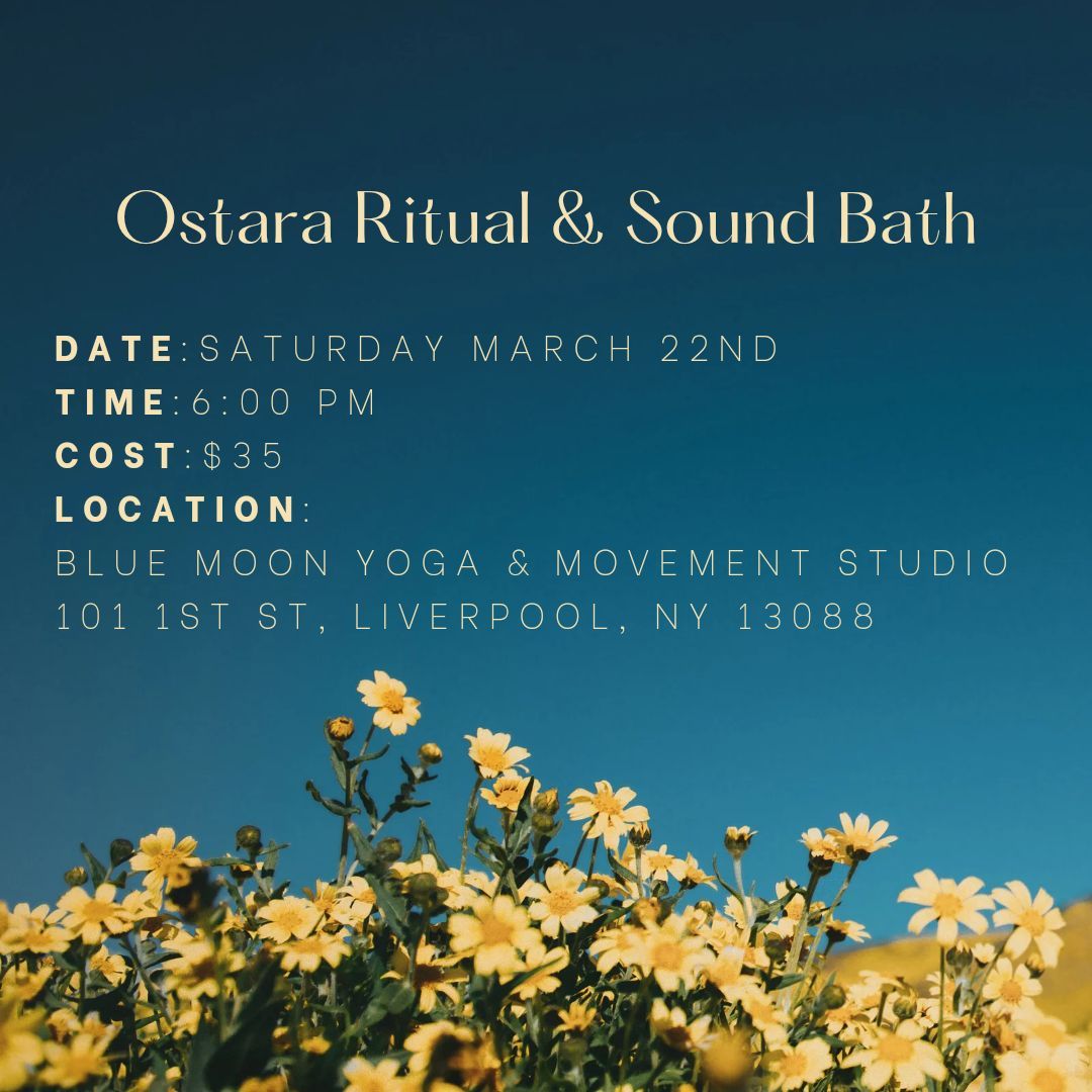 Ostara Ritual & Sound Bath