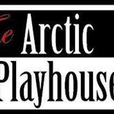 The Arctic Playhouse