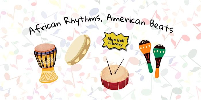 African Rhythms, American Beats
