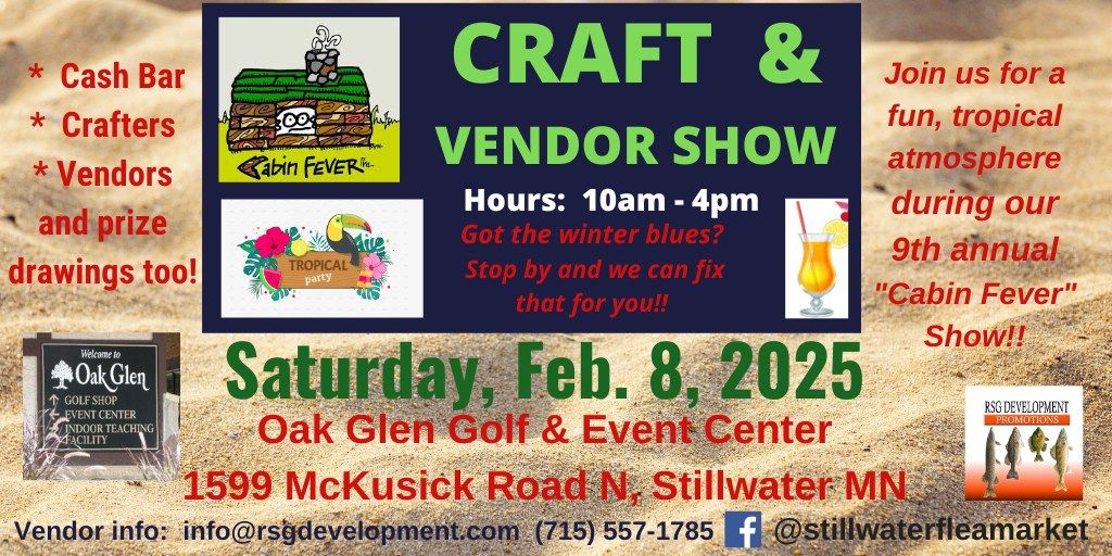 Cabin Fever Craft & Vendor Show - Stillwater