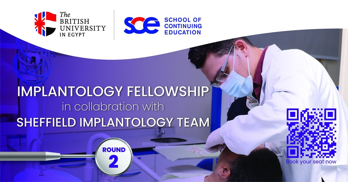 Implantology Fellowship in Collaboration with Sheffield Implantology Team