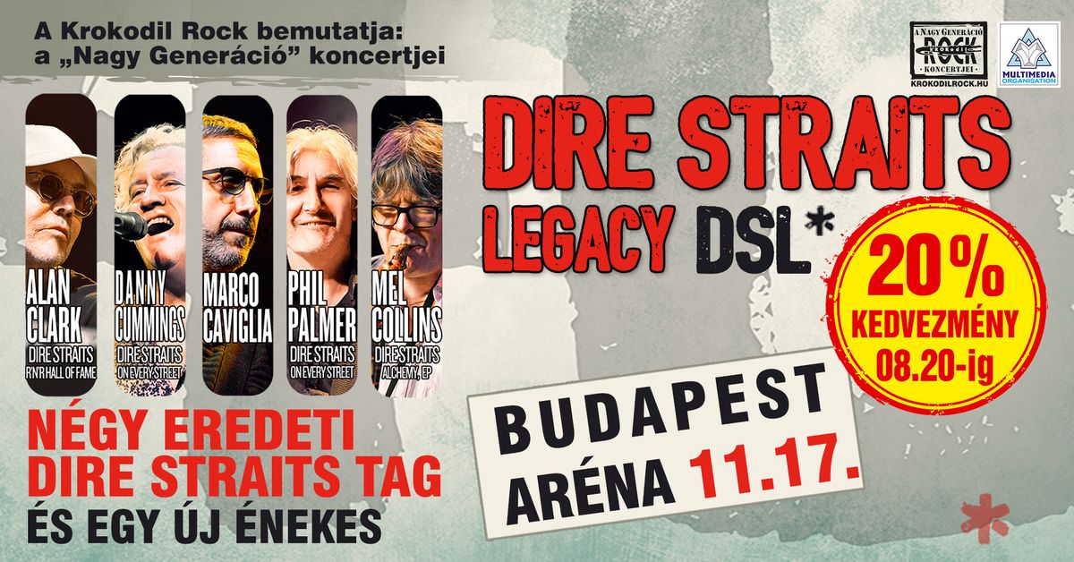 Dire Straits Legacy DSL* - Budapest