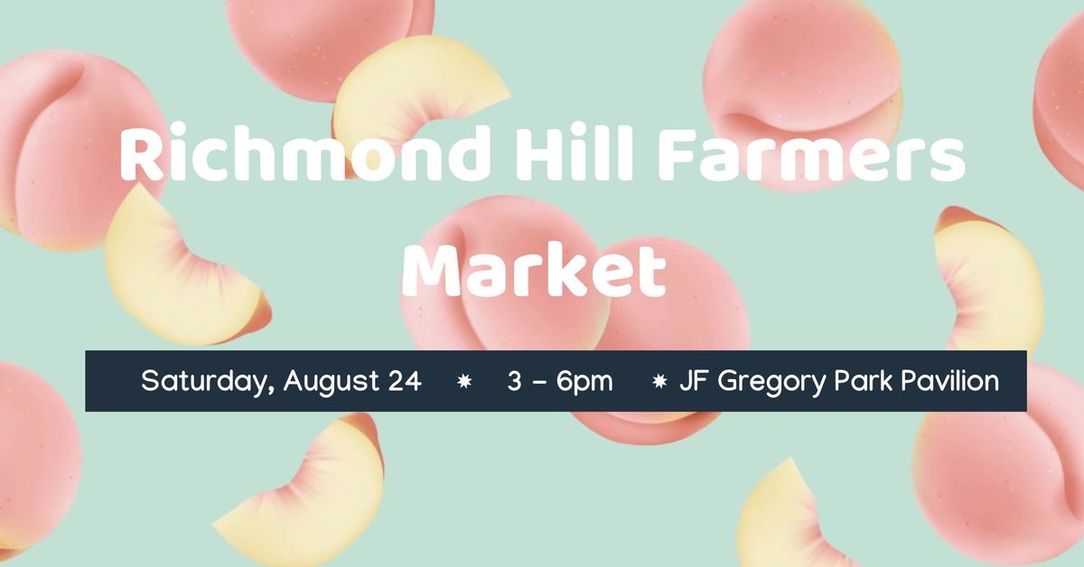 Richmond Hill Farmers Market