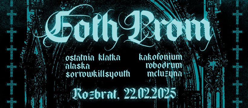 \u0f3a GOTH PROM III \u0f3b [Pozna\u0144, Rozbrat]