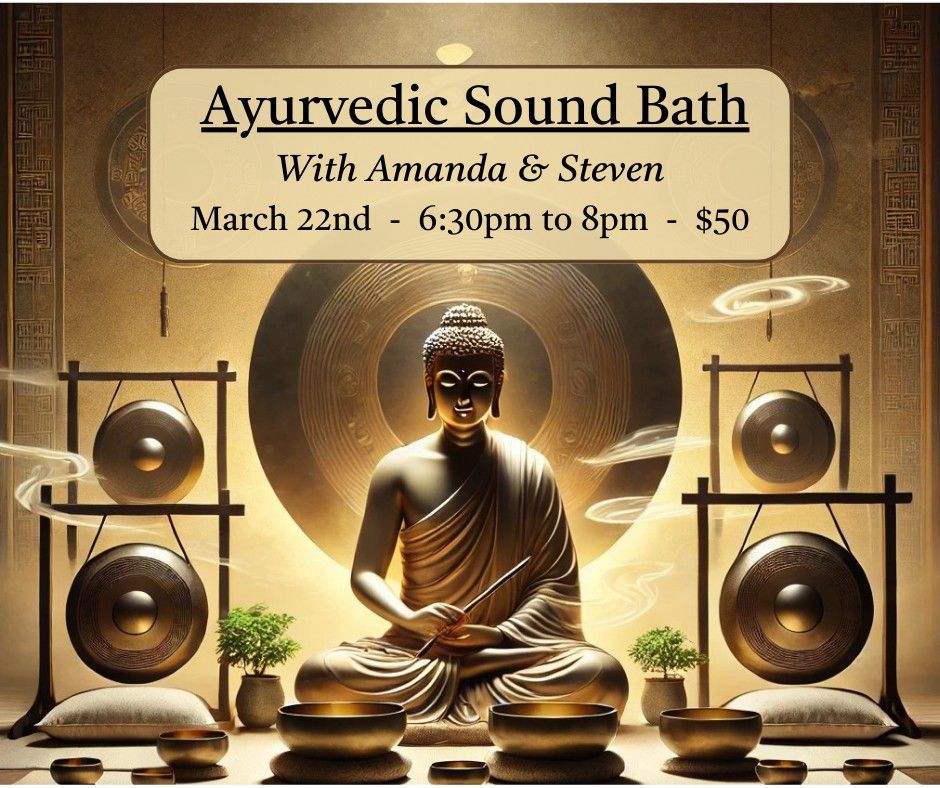 Ayurvedic Sound Bath 