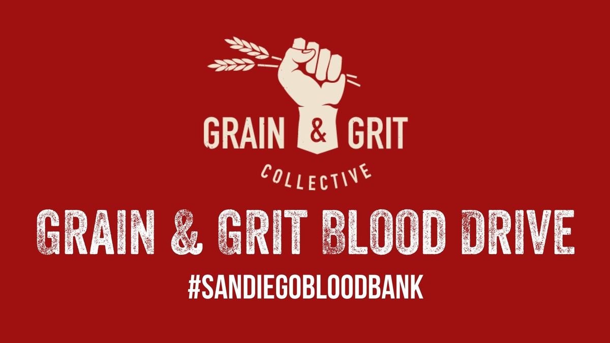 Grain & Grit Blood Drive