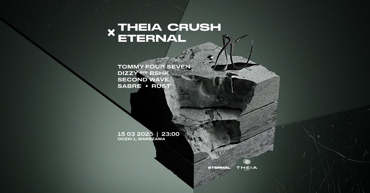 Theia Crush x ETERNAL: TOMMY FOUR SEVEN