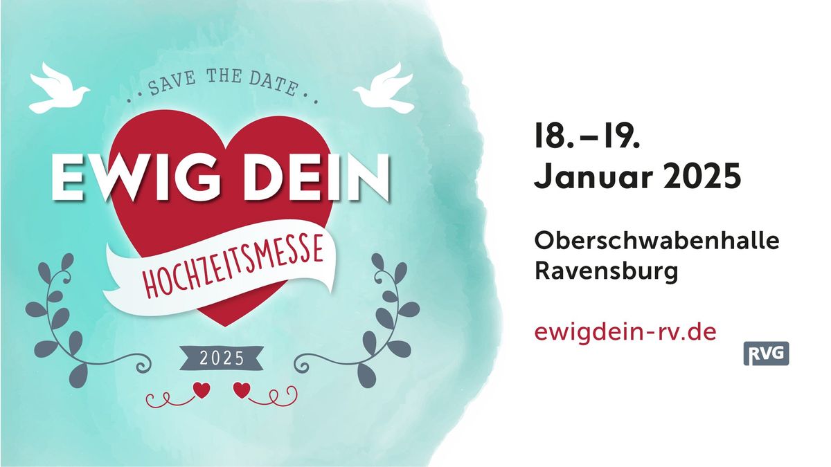 Ewig Dein Hochzeitsmesse 2025