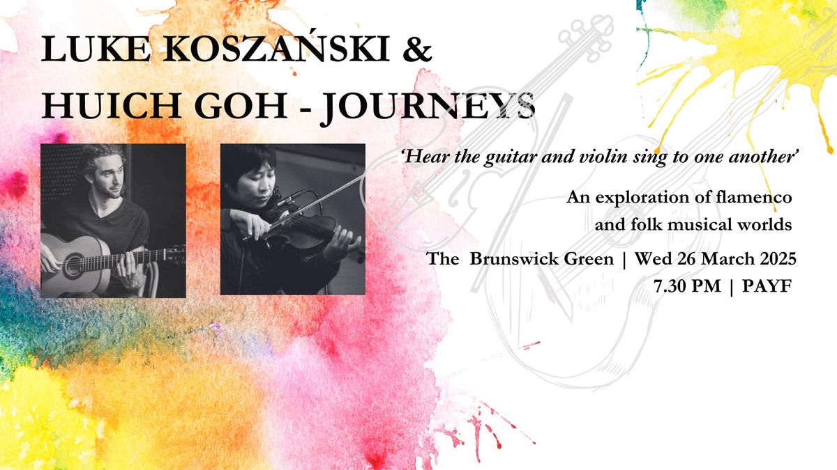 Luke Kosza\u0144ski & Huich Goh: Journeys 