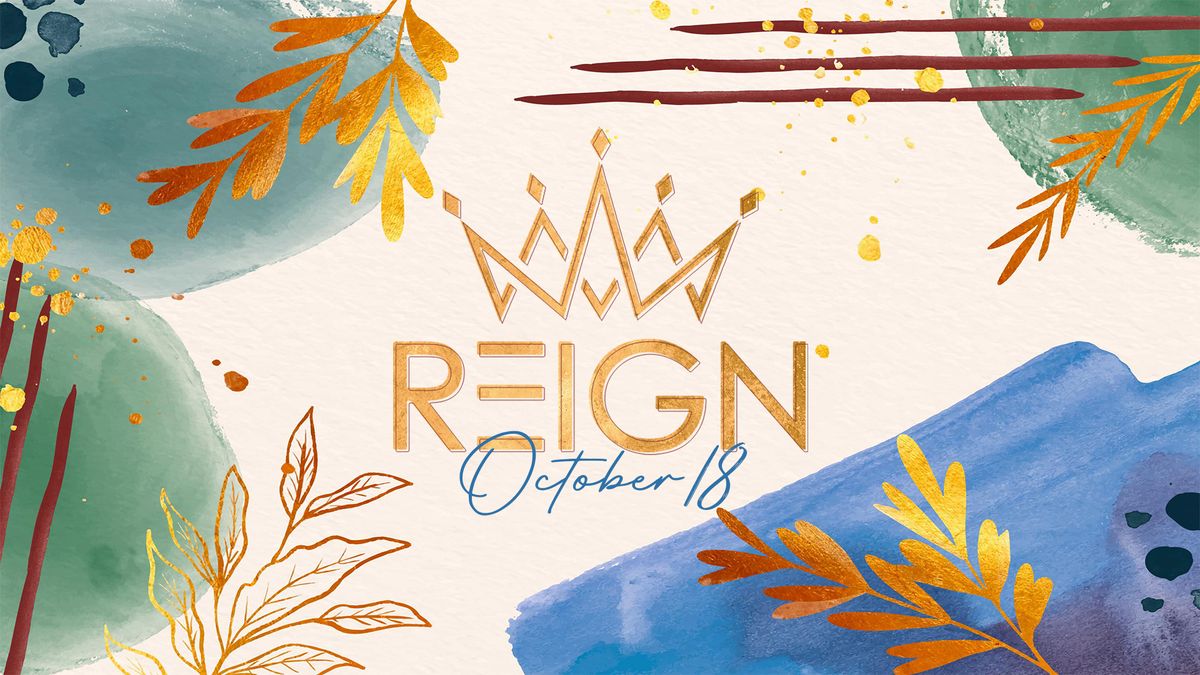 REIGN " Women's Ministry"