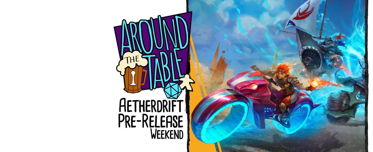 Aetherdrift Pre-Release Weekend