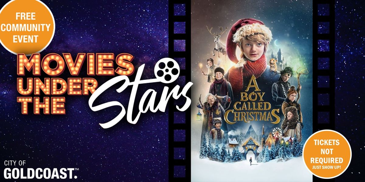 Movies Under the Stars: A Boy Called Christmas, Carrara - Free