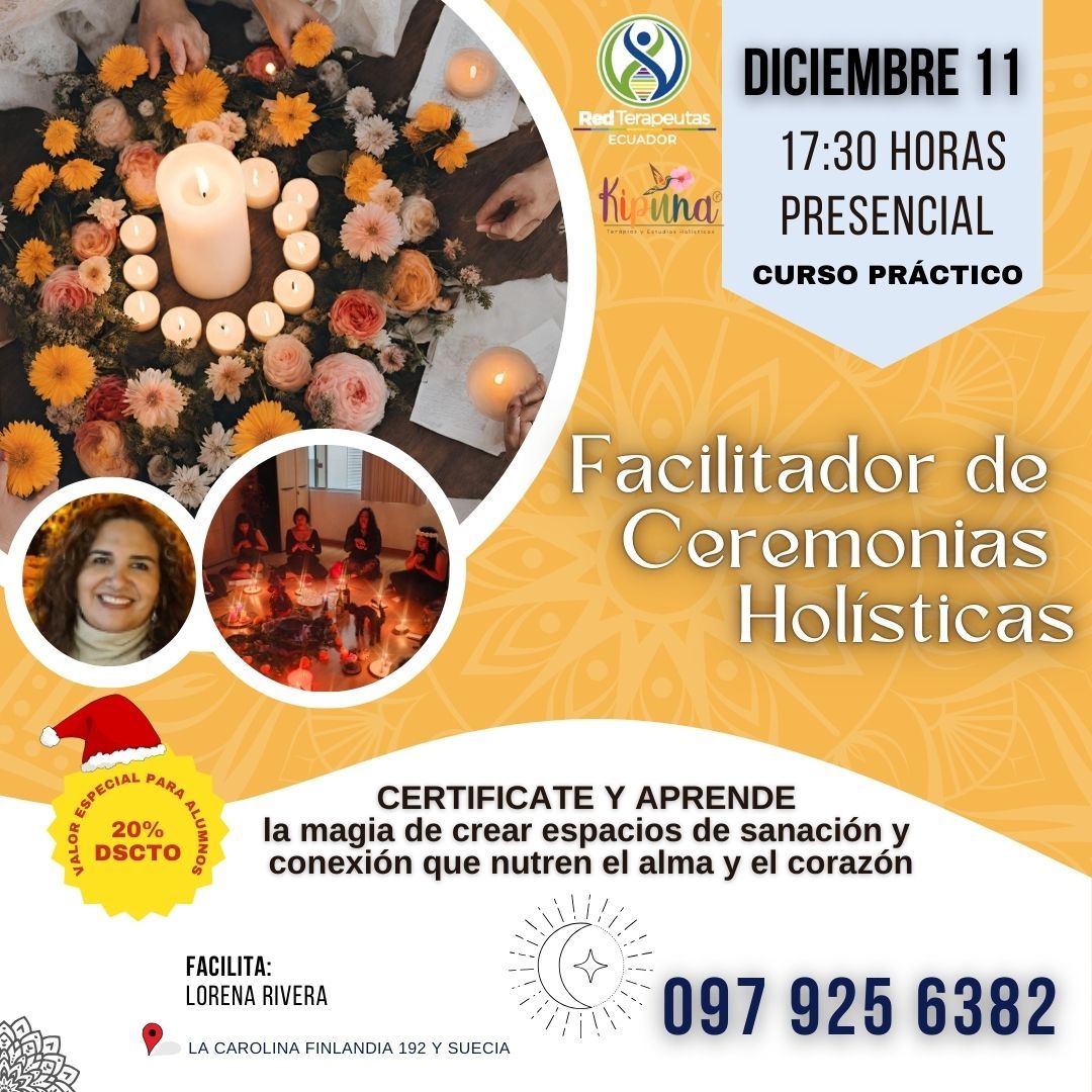 \ud83c\udf3f\u2728 Convi\u00e9rtete en Facilitador(a) de Ceremonias Hol\u00edstic